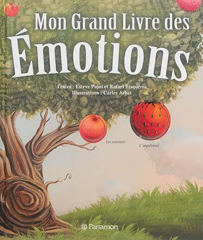 Mon grand livre des émotions