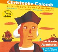 Christophe Colomb et la découverte des Amériques