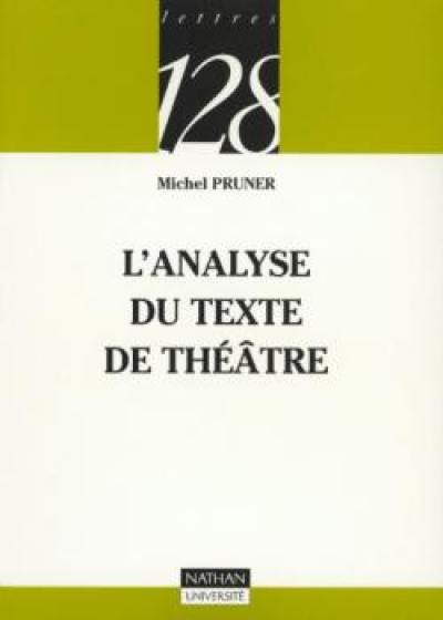 L'analyse du texte de théâtre