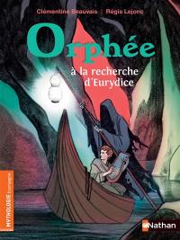 Orphée à la recherche d'Eurydice