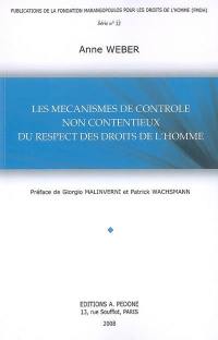 Les mécanismes de contrôle non contentieux du respect des droits de l'Homme