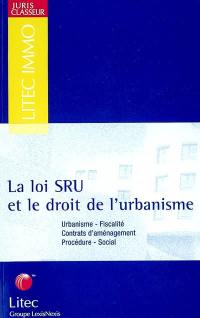 La loi SRU et le droit de l'urbanisme