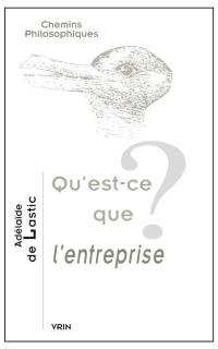 Qu'est-ce que l'entreprise ?