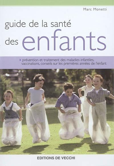 Guide de la santé des enfants