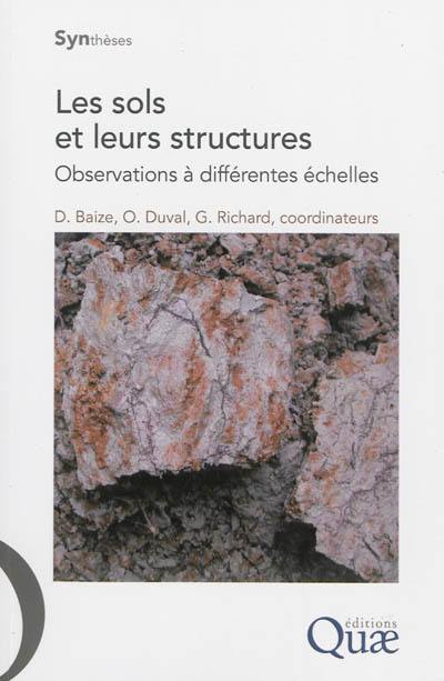 Les sols et leurs structures : observations à différentes échelles