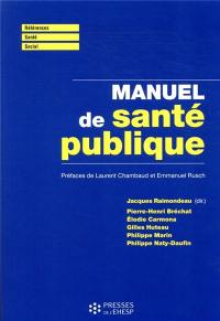 Manuel de santé publique : connaissances, enjeux et défis