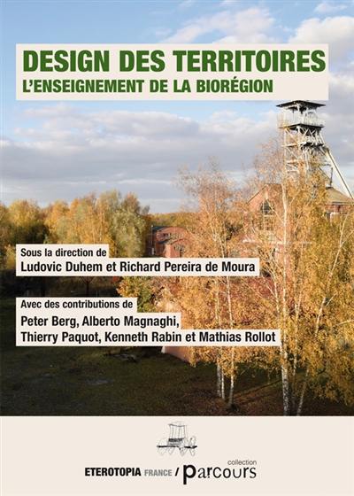 Design des territoires : l'enseignement de la biorégion