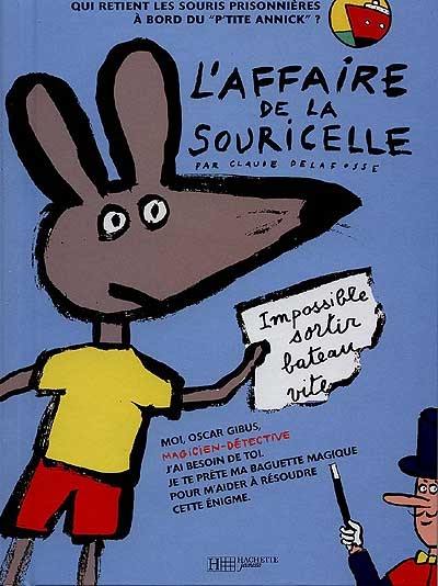 L'affaire de la souricelle : magicien détective