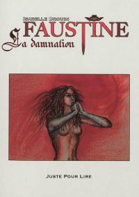 Faustine : la damnation