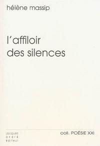 L'affiloir des silences