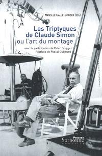 Les triptyques de Claude Simon ou L'art du montage