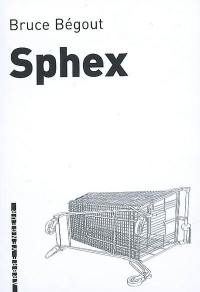 Sphex : fantaisies malsaines