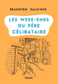 Les week-ends du père célibataire