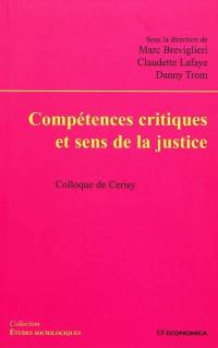 Compétences critiques et sens de la justice : colloque de Cerisy