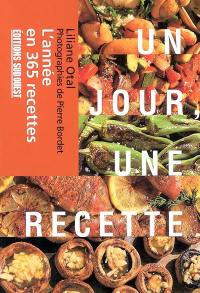 Un jour, une recette : l'année en 365 recettes