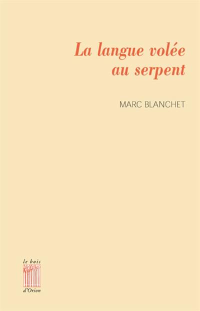 La langue volée au serpent