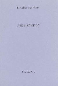 Une visitation