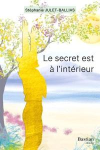 Le secret est à l'intérieur