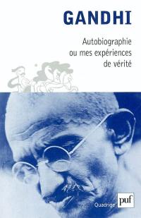 Autobiographie ou mes expériences de vérité