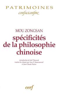 Spécificités de la philosophie chinoise