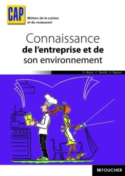 Connaissance de l'entreprise et de son environnement, CAP métiers de la cuisine et du restaurant