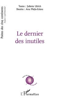 Le dernier des inutiles