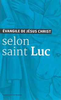 Evangile de Jésus-Christ selon saint Luc