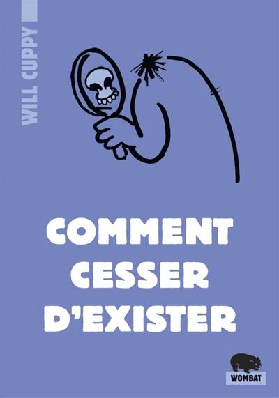 Comment cesser d'exister