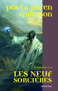 Le roi d'Ys. Vol. 2. Les neuf sorcières