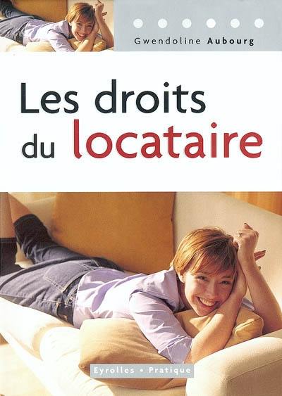 Les droits du locataire