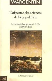 Naissance des sciences de la population : les savants du royaume de Suède au XVIIIe siècle