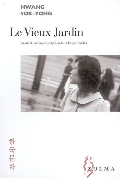 Le vieux jardin