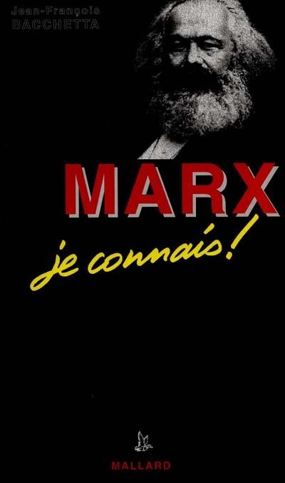 Marx (1818-1883), je connais !