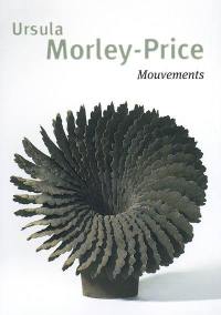 Ursula Morley-Price : mouvements