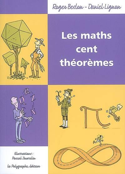 Les maths cent théorèmes