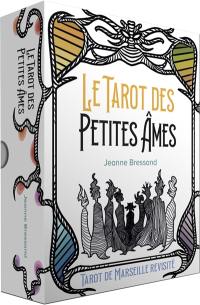 Le tarot des petites âmes : tarot de Marseille revisité