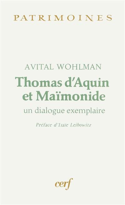 Thomas d'Aquin et Maïmonide : un dialogue exemplaire