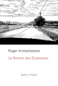 Le roman des Ecameaux