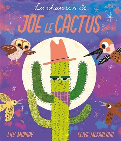 La chanson de Joe le cactus