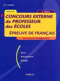 Concours externe de professeur des écoles, épreuve de français : cours, entraînements, corrigés