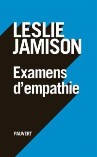 Examens d'empathie : essais