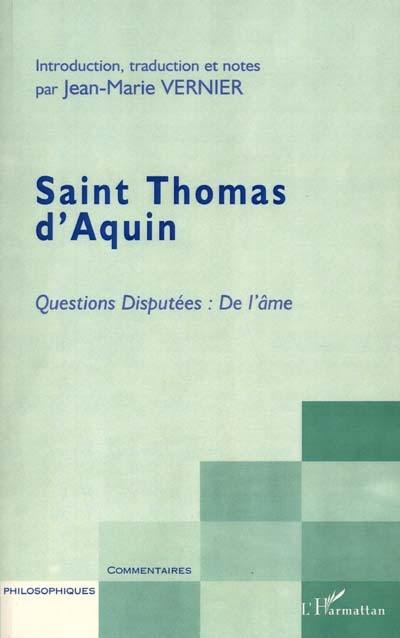 Questions disputées : De l'âme