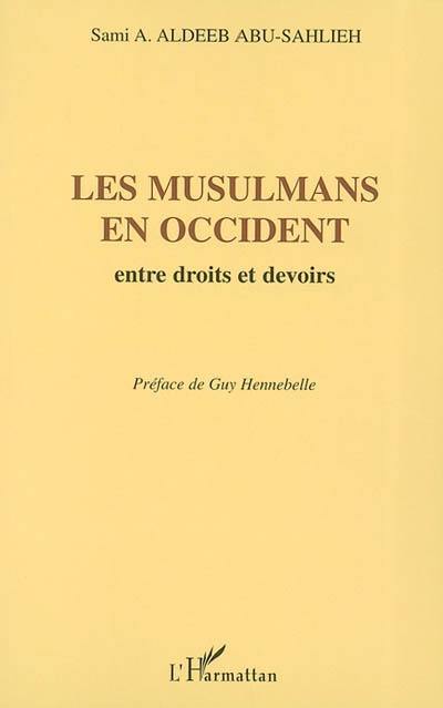 Les musulmans en occident : entre droits et devoirs