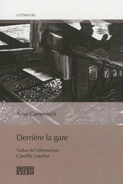 Derrière la gare