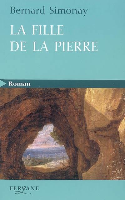 La fille de la pierre