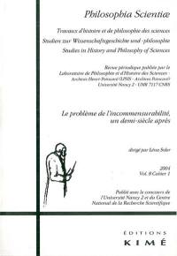 Philosophia scientiae, n° 8-1. Le problème de l'incommensurabilité, un demi-siècle après