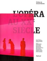 L'opéra au XXe siècle