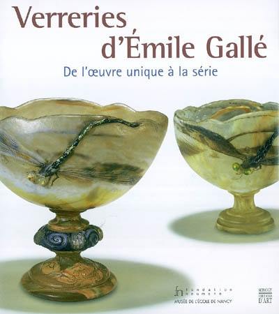 Verreries d'Emile Gallé : de l'oeuvre unique à la série : exposition, Nancy, Musée de l'école de Nancy, du 12 mai au 15 août 2004 ; Gingins (Suisse), Fondation Neumann, du 2 septembre au 12 décembre 2004