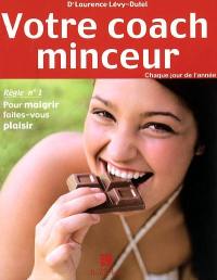 Votre coach minceur : chaque jour de l'année