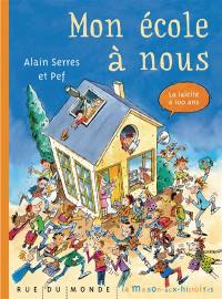 Mon école à nous : la laïcité a 100 ans